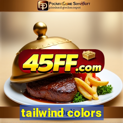 tailwind colors